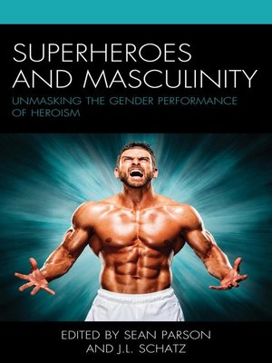 cover image of Superheroes and Masculinity